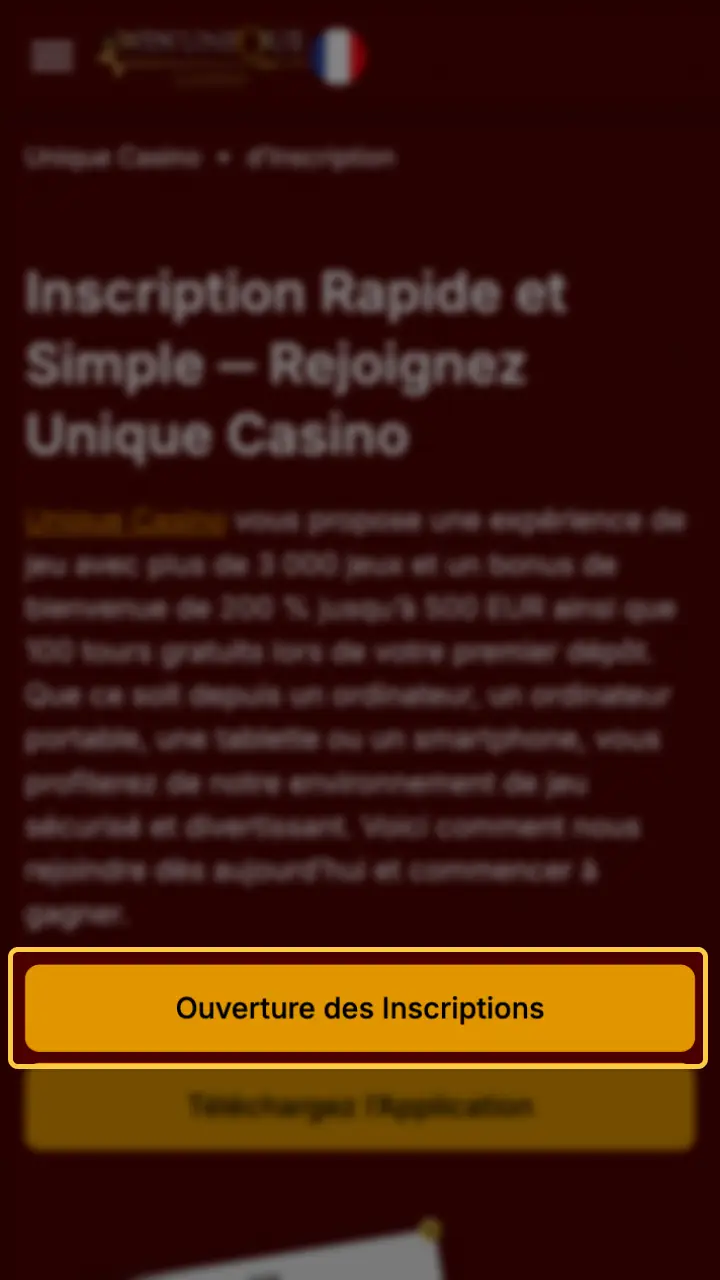 Sélectionnez le bouton pour commencer votre inscription sur Unique Casino.